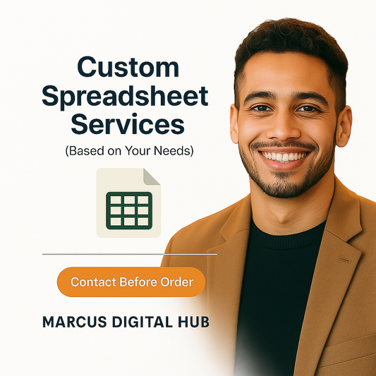 Custom Spreadsheet Services (Based on Your Needs)